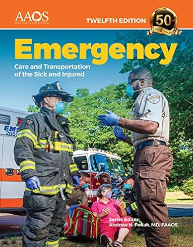 Emergency Care and Transportation of the Sick and Injured, 12th Edition ebook