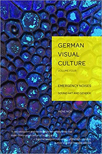 Emergency Noises: Sound Art and Gender ebook
