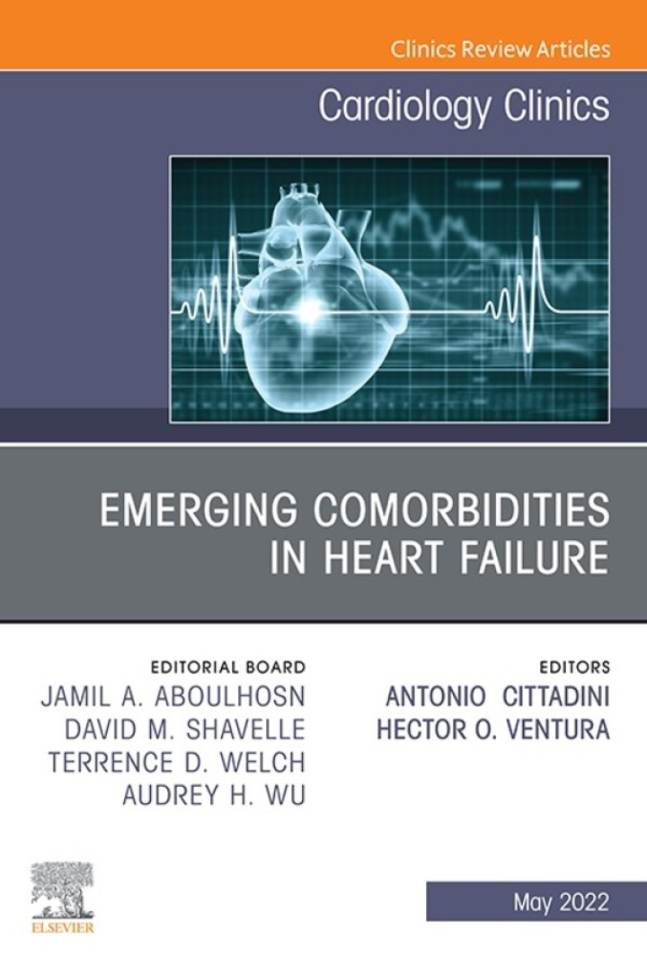 Emerging Comorbidities in Heart Failure, An Issue of Cardiology Clinics ebook