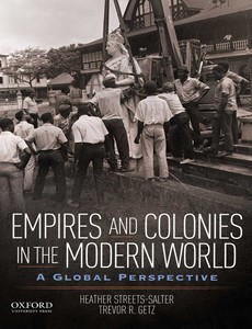 Empires and Colonies in the Modern World A Global Perspective by Heather Streets-Salter ebook
