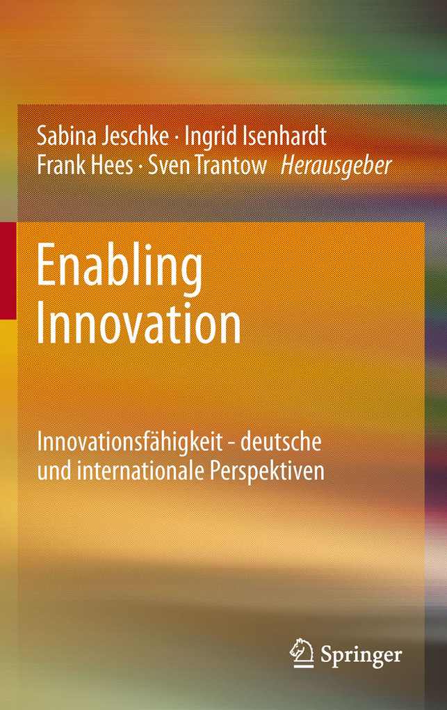 Enabling Innovation: Innovationsf�higkeit - deutsche und internationale Perspektiven ebook