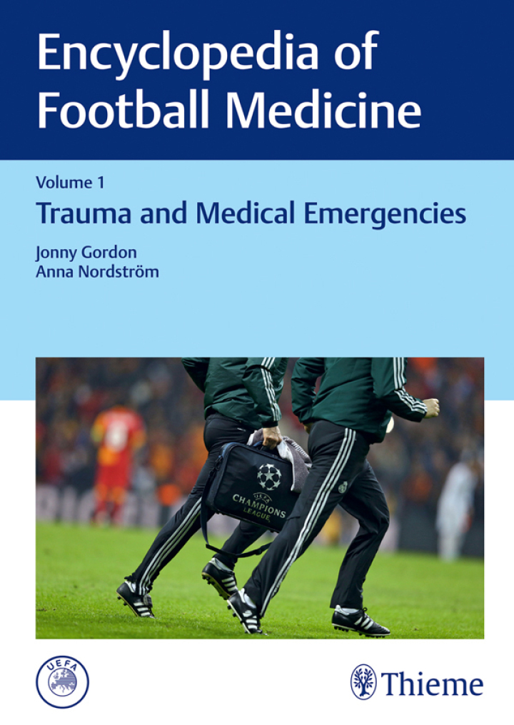 Encyclopedia of Football Medicine, Vol.1: Trauma and Medical Emergencies ebook