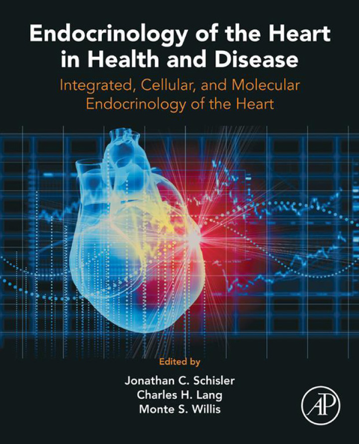 Endocrinology of the Heart in Health and Disease: Integrated, Cellular, and Molecular Endocrinology of the Heart ebook