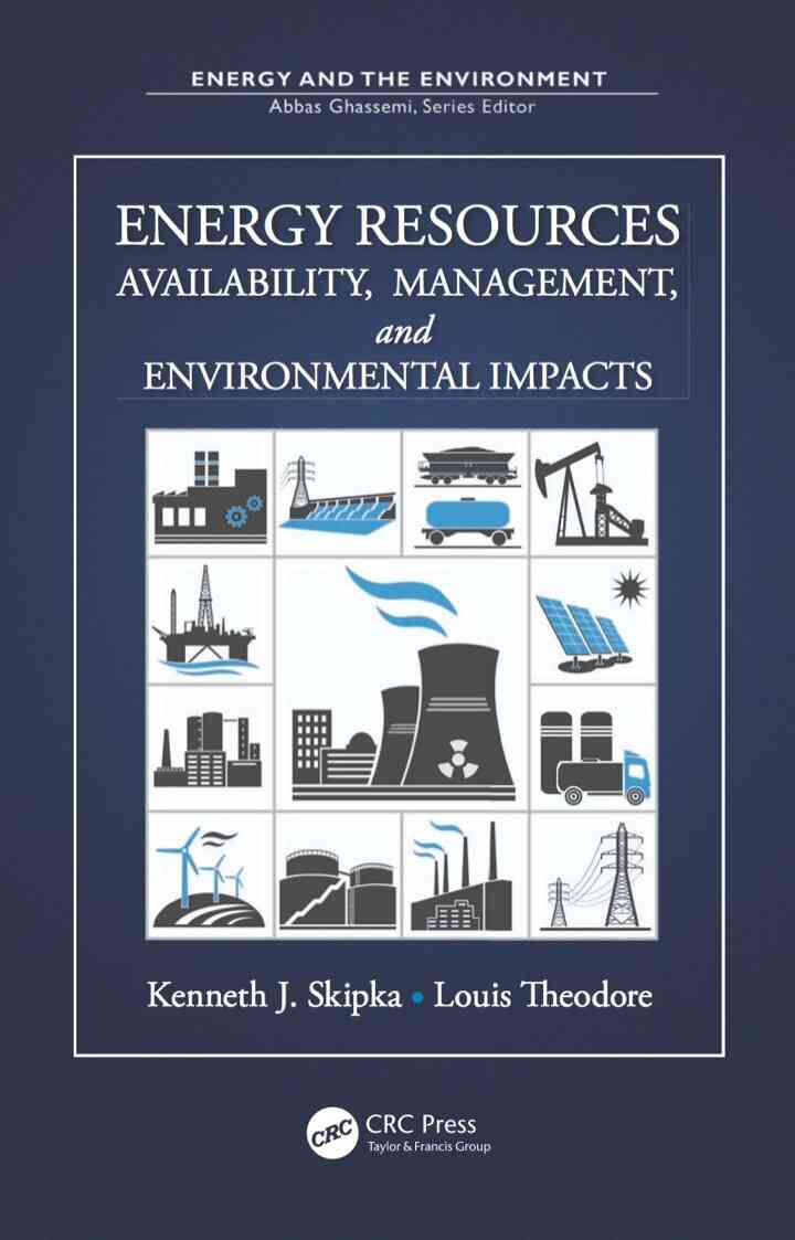 Energy Resources: Availability, Management, and Environmental Impacts ebook
