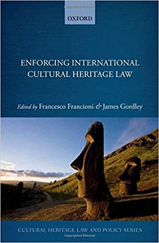 Enforcing International Cultural Heritage Law ebook
