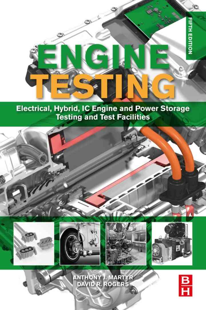 Engine Testing: Electrical, Hybrid, IC Engine and Power Storage Testing and Test Facilities ebook