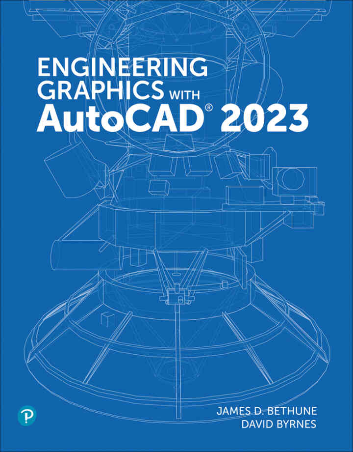 Engineering Graphics with AutoCAD 2023, 1st Edition ebook