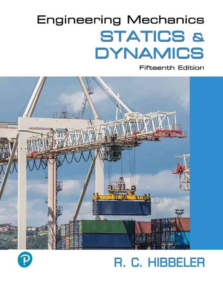 Engineering Mechanics: Statics & Dynamics, 15th Edition ebook
