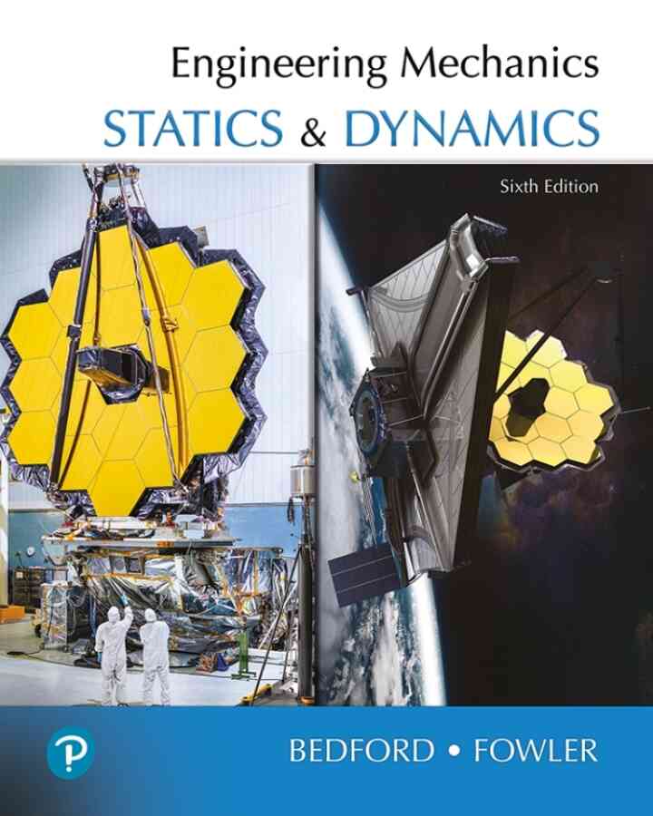 Engineering Mechanics: Statics and Dynamics, 6th Edition ebook