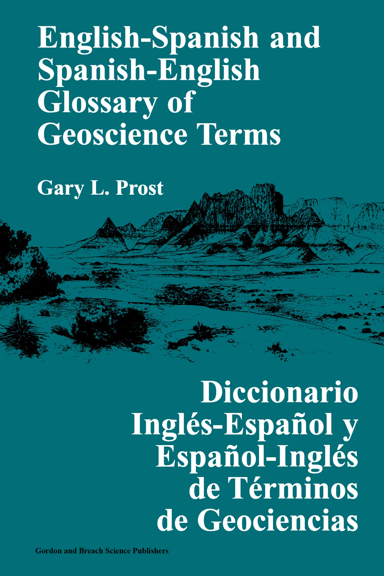 English-Spanish and Spanish-English Glossary of Geoscience Terms ebook