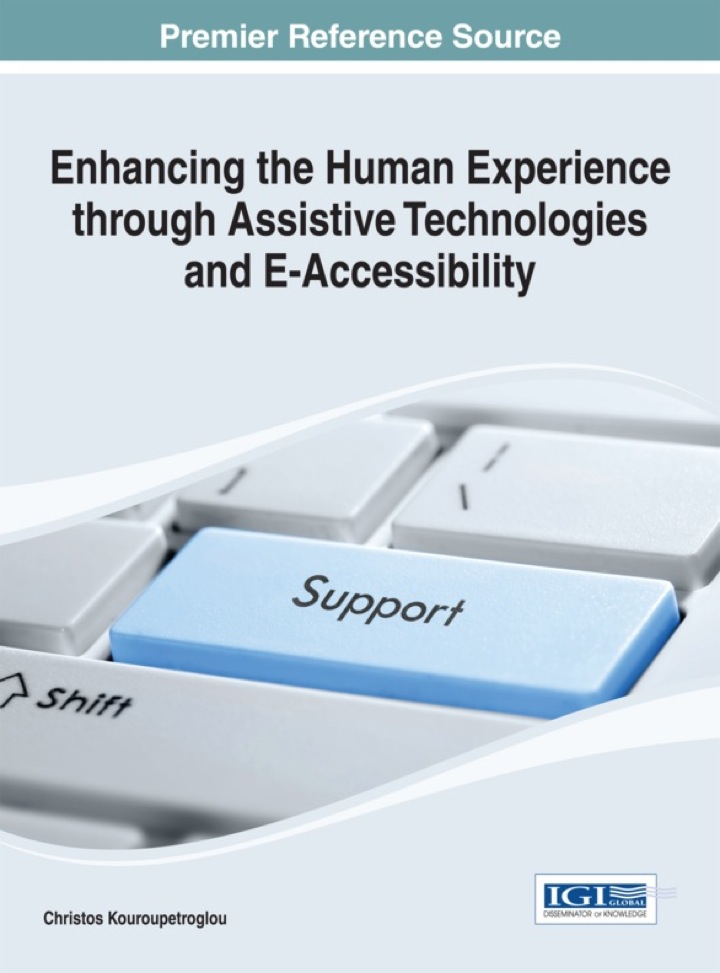 Enhancing the Human Experience through Assistive Technologies and E-Accessibility ebook