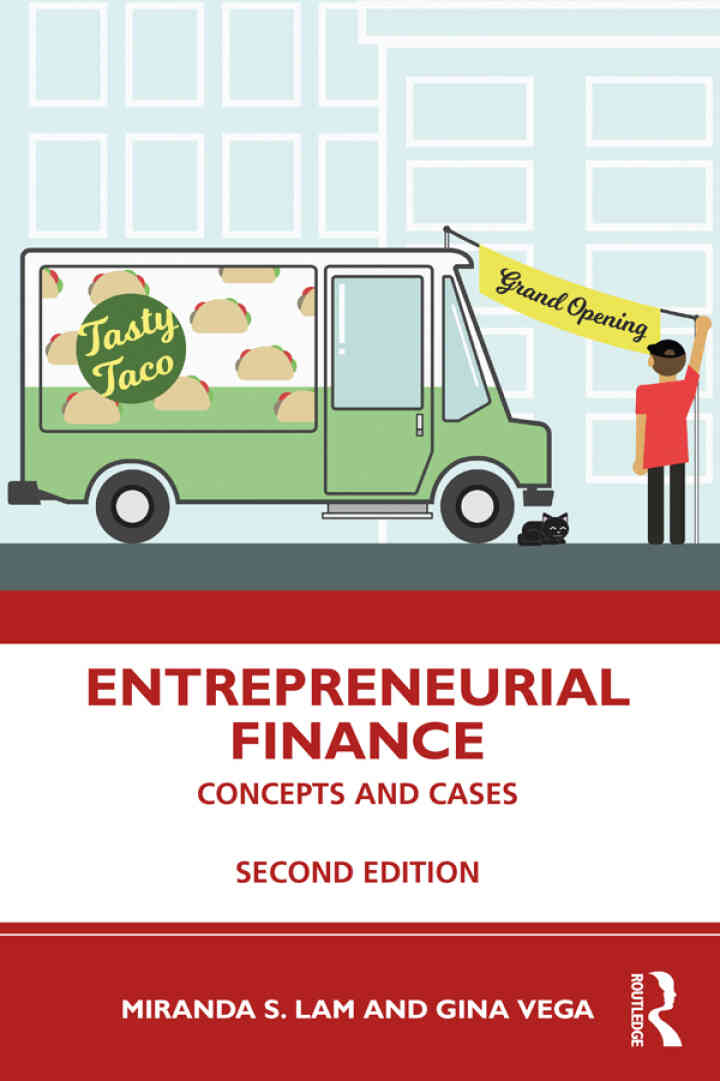 Entrepreneurial Finance: Concepts and Cases, 2nd Edition ebook