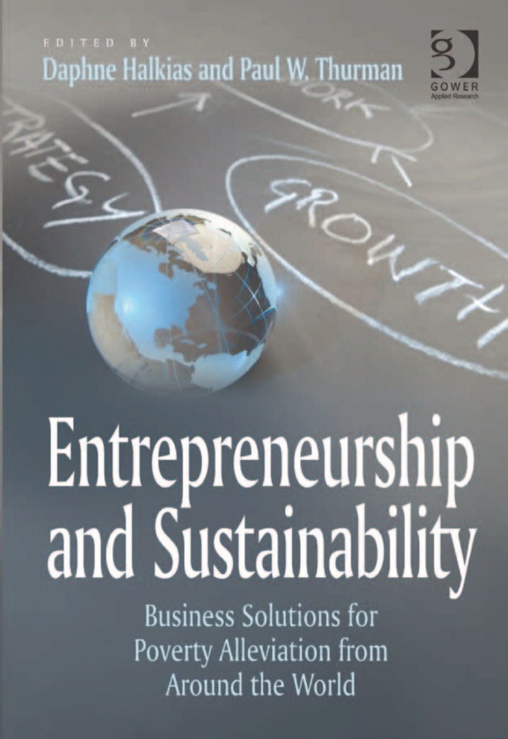 Entrepreneurship and Sustainability: Business Solutions for Poverty Alleviation from Around the World ebook