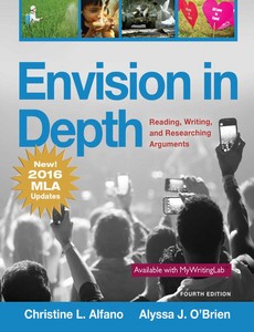 Envision in Depth Reading, Writing, and Researching Arguments 4th Edition by Christine L. Alfano ebook