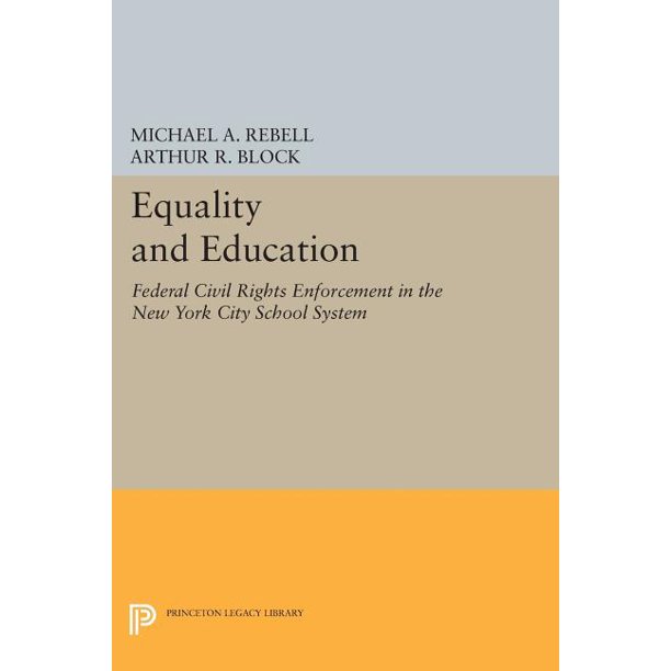 Equality and Education: Federal Civil Rights Enforcement in the New York City School System ebook