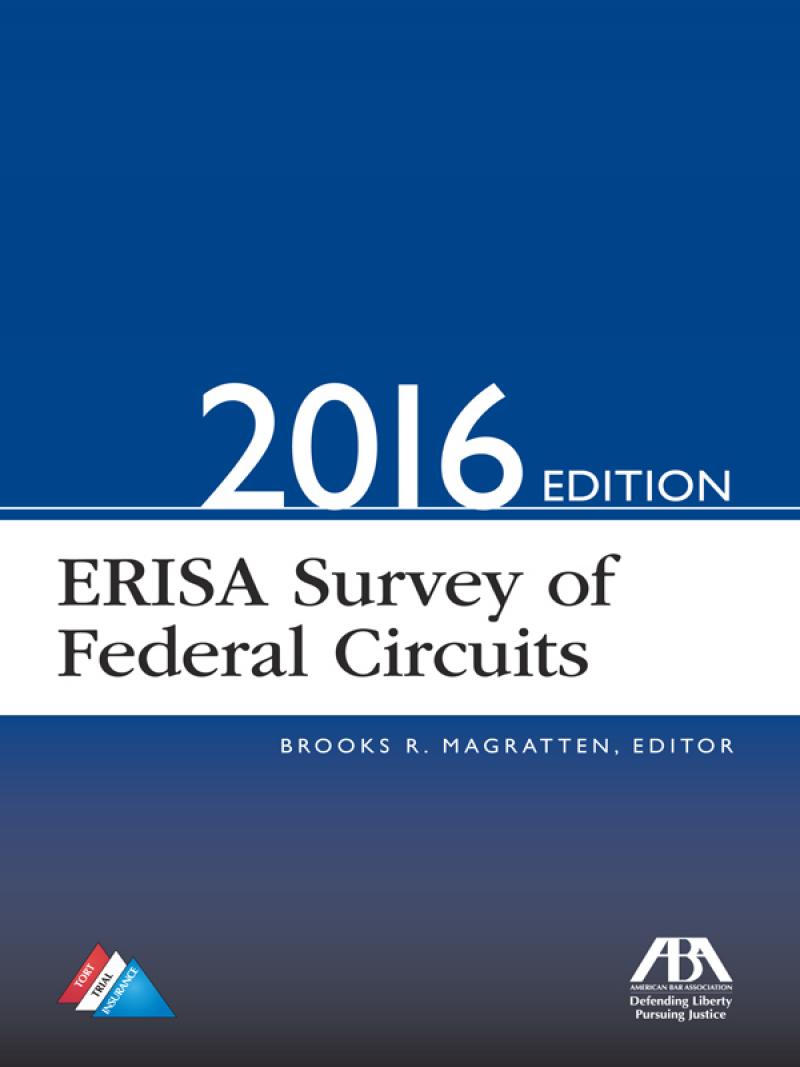 ERISA Survey of Federal Circuits: 2016 ebook