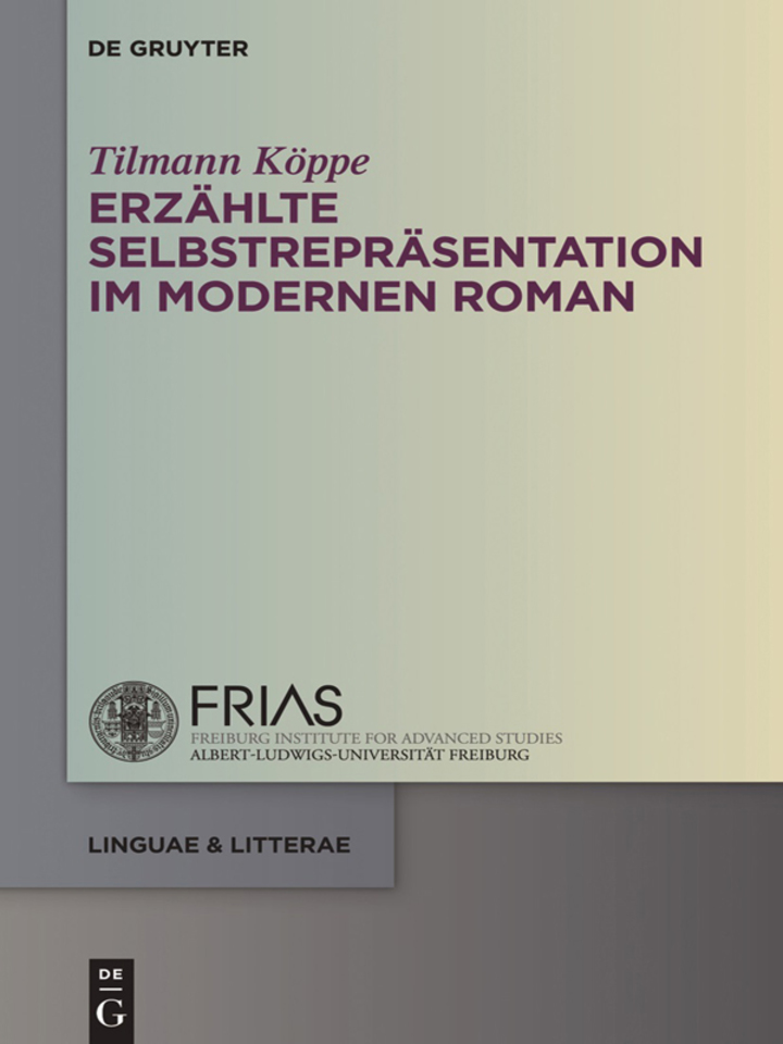 Erz�hlte Selbstrepr�sentation im modernen Roman ebook