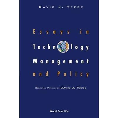 Essays In Technology Management And Policy: Selected Papers Of David J Teece ebook