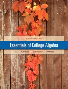 Essentials of College Algebra 11th Edition by Margaret L. Lial ebook