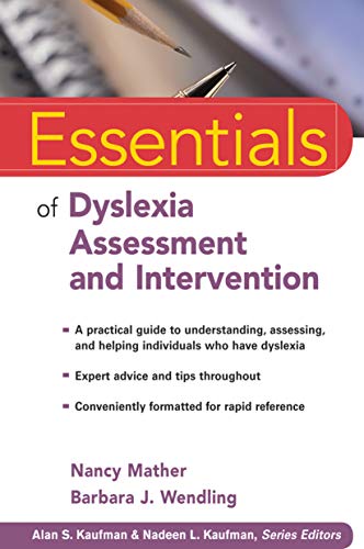 Essentials of Dyslexia Assessment and Intervention ebook