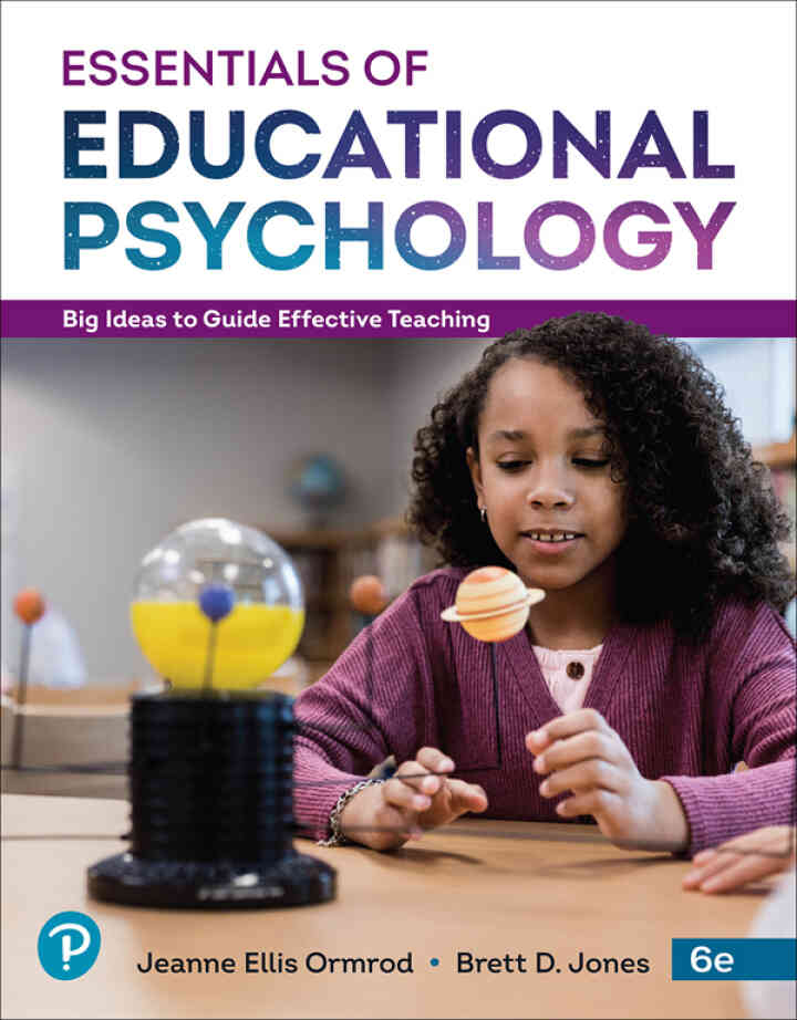 Essentials of Educational Psychology: Big Ideas To Guide Effective Teaching, 6th Edition ebook