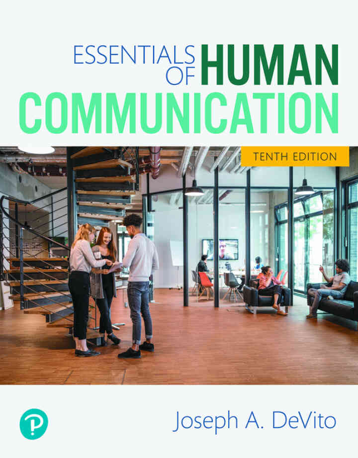 Essentials of Human Communication, 10th Edition ebook