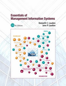 Essentials of Management Information Systems 10th Edition by Kenneth C. Laudon ebook
