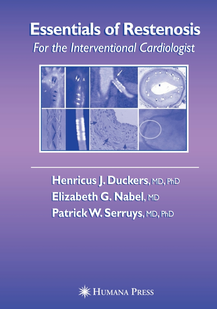 Essentials of Restenosis: For the Interventional Cardiologist ebook