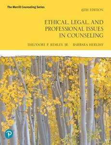 Ethical, Legal, and Professional Issues in Counseling 6th Edition by Theodore P. Remley, Jr ebook