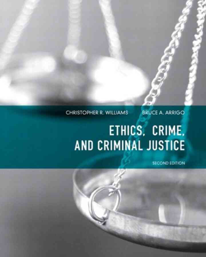 Ethics, Crime, and Criminal Justice, 2nd Edition ebook
