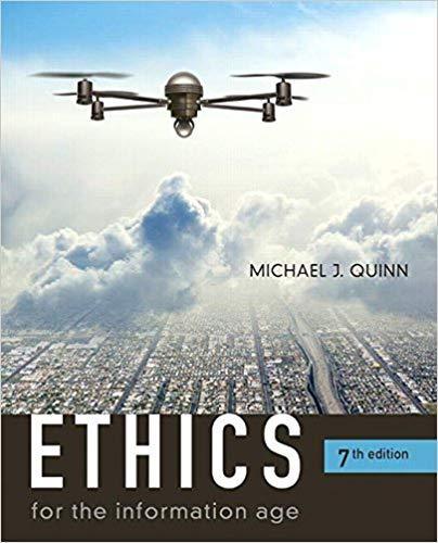 Ethics for the Information Age 7th Edition by Michael J. Quinn ebook