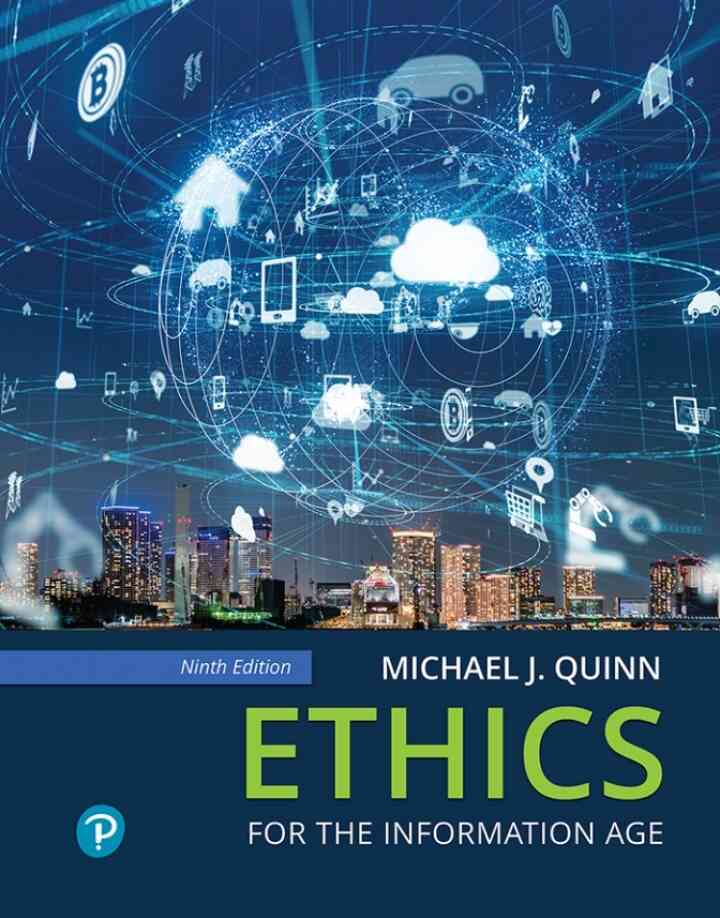 Ethics for the Information Age, 9th Edition ebook