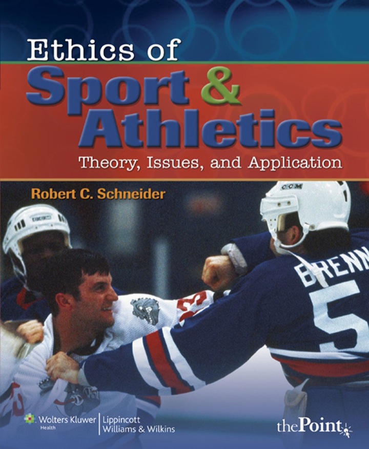 Ethics of Sport and Athletics: Theory, Issues, and Application ebook