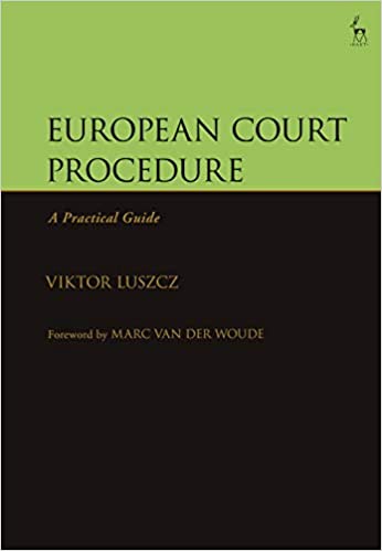 European Court Procedure : A Practical Guide ebook