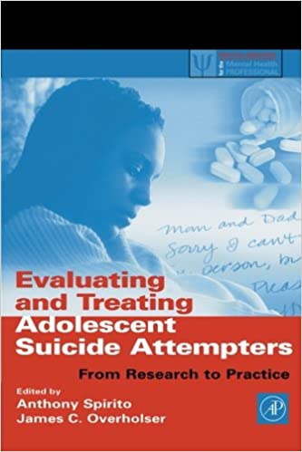 Evaluating and Treating Adolescent Suicide Attempters: From Research to Practice ebook