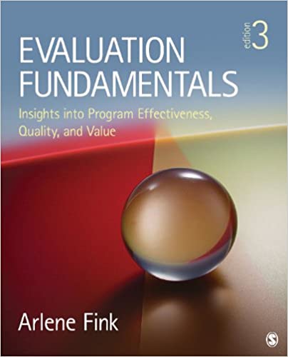 Evaluation Fundamentals: Insights into Program Effectiveness, Quality, and Value ebook