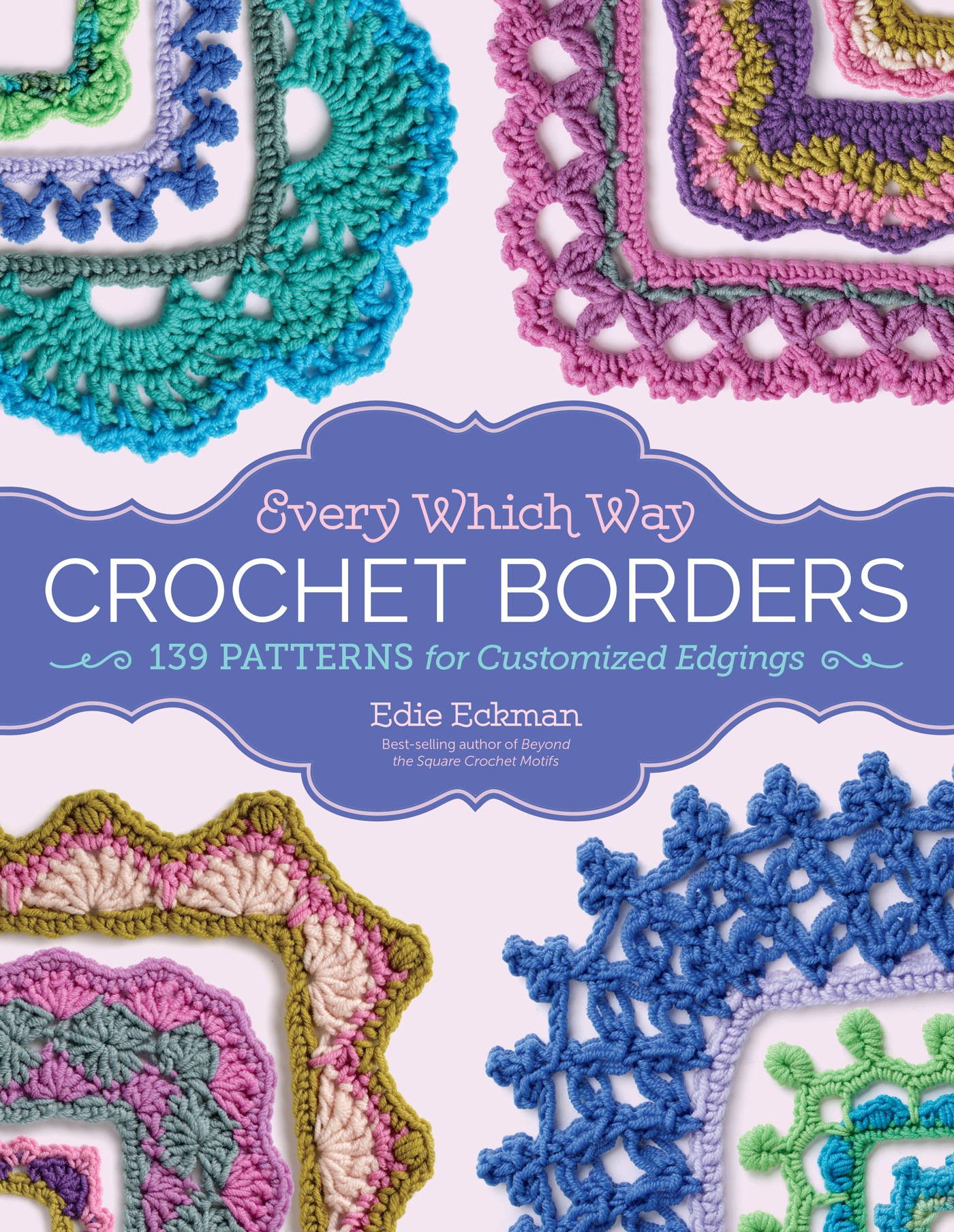 Every Which Way Crochet Borders ebook