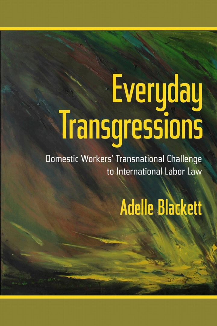 Everyday Transgressions: Domestic Workers' Transnational Challenge to International Labor Law ebook