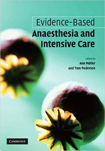 Evidence-based Anaesthesia and Intensive Care ebook