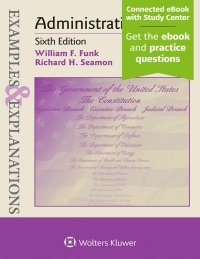 Examples & Explanations for Administrative Law ebook