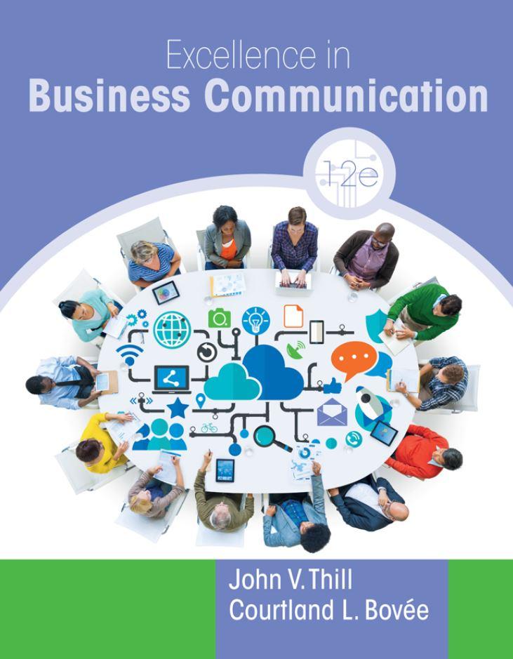 Excellence in Business Communication 12th Edition by John V. Thill ebook