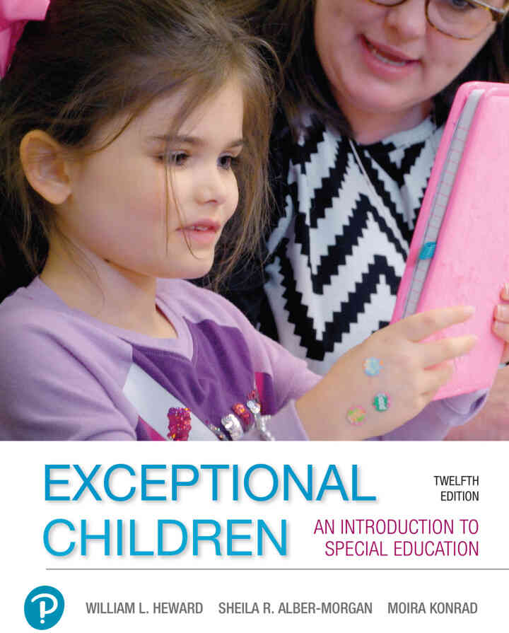 Exceptional Children: An Introduction to Special Education, 12th Edition ebook