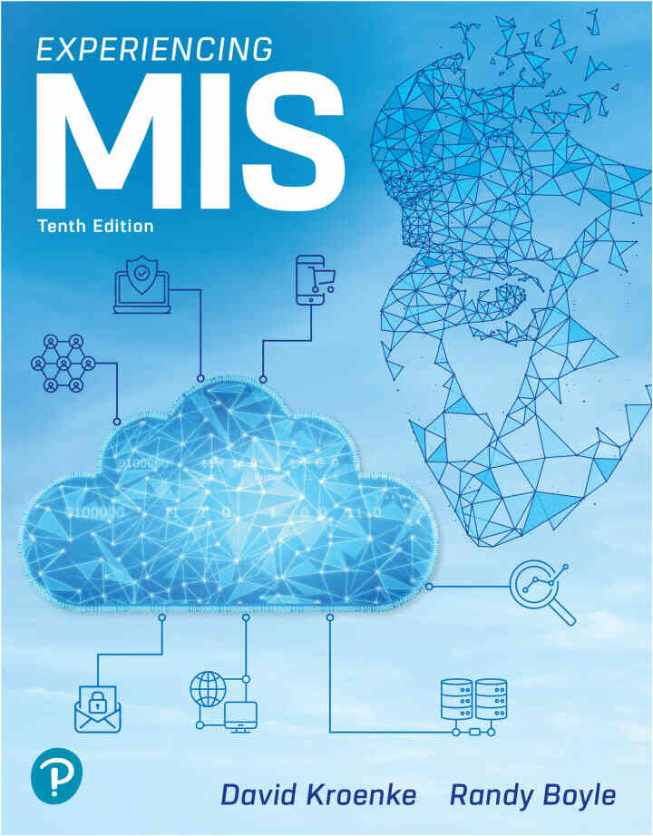 Experiencing MIS, 10th Edition ebook