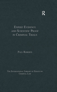Expert Evidence and Scientific Proof in Criminal Trials ebook