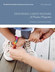 Exploring Child Welfare A Practice Perspective 7th Edition by Cynthia Crosson-Tower ebook