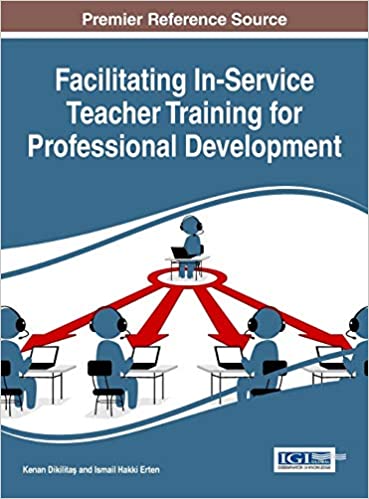 Facilitating In-Service Teacher Training for Professional Development ebook