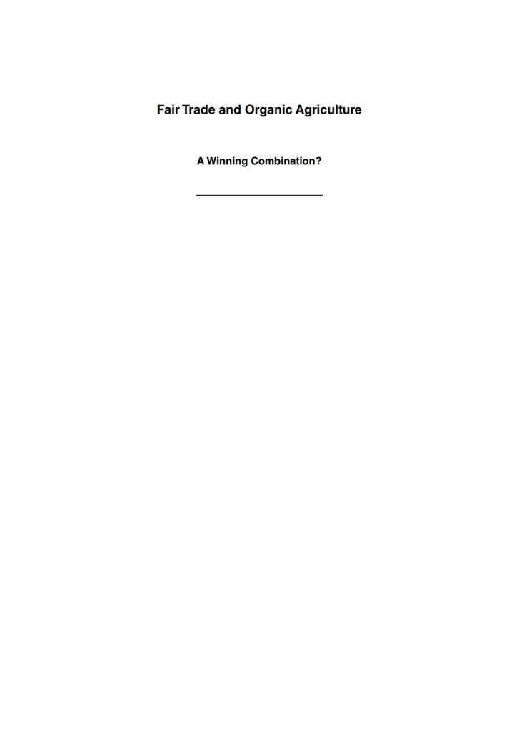 Fair Trade and Organic Agriculture: A Winning Combination? ebook