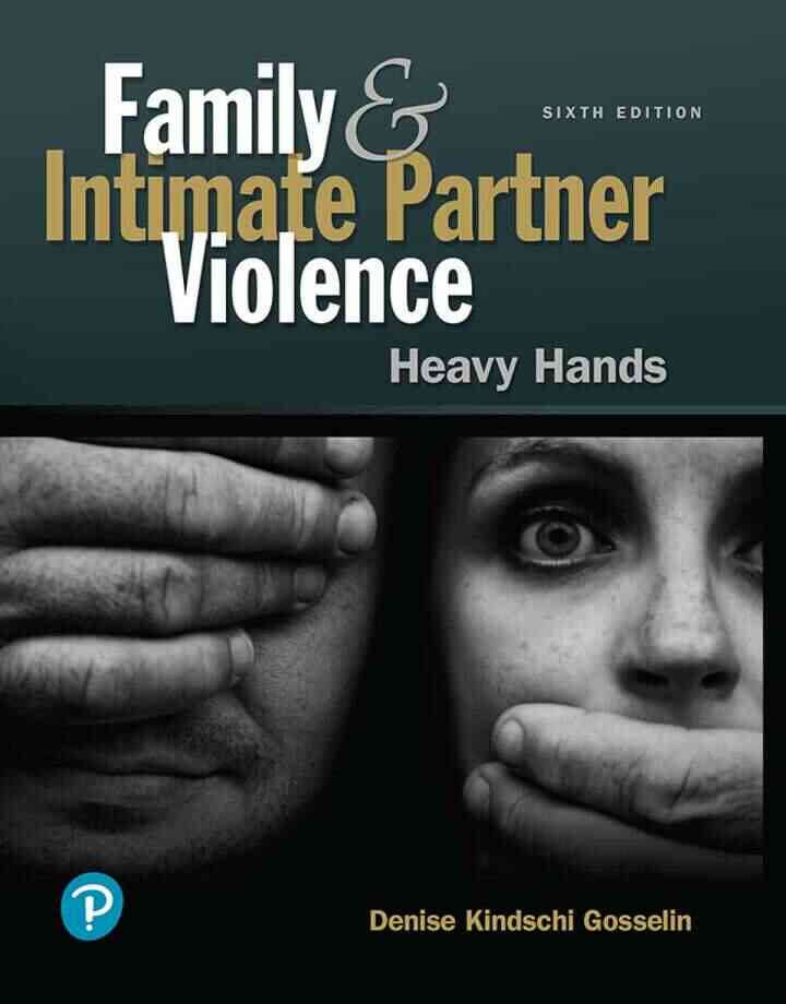 Family and Intimate Partner Violence: Heavy Hands, 6th Edition ebook