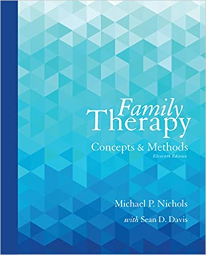 Family Therapy: Concepts and Methods (11th Edition) ebook