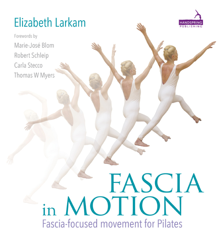 Fascia in Motion: Fascia-focused movement for Pilates ebook